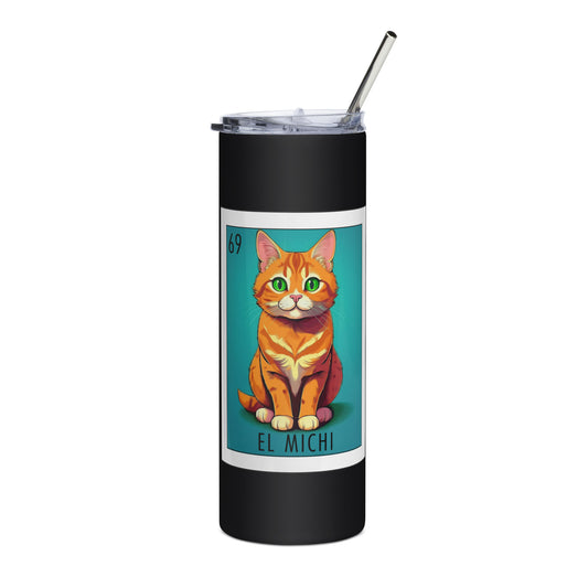 "El Michi" stainless steel tumbler