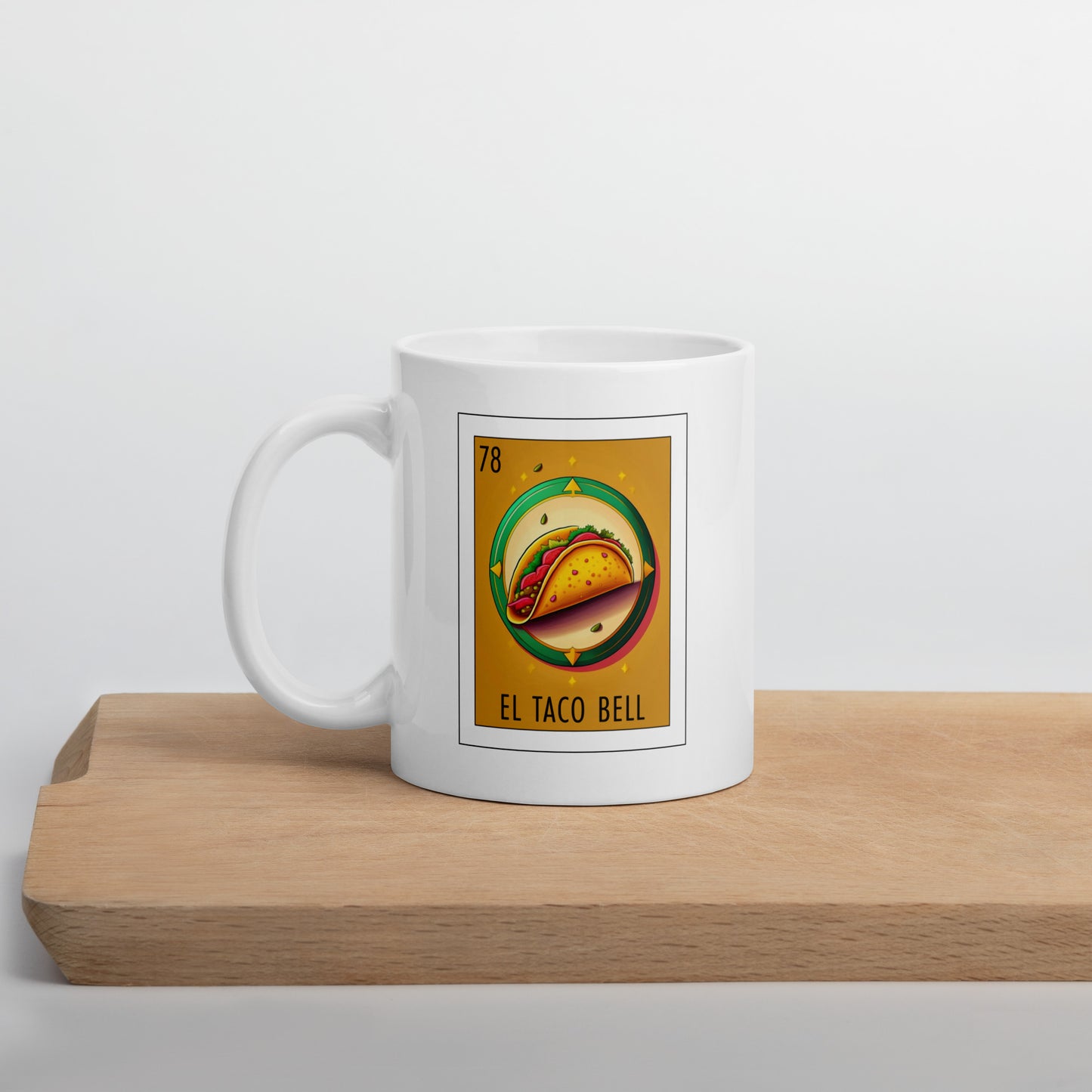"El Taco Bell" white glossy mug