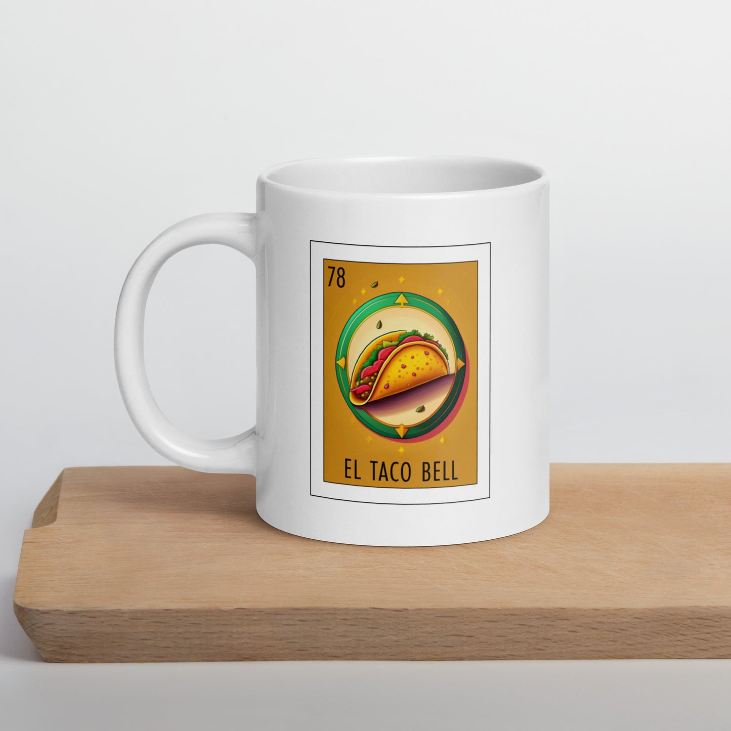 "El Taco Bell" white glossy mug